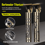 Barbeador Titanium© ORIGINAL com 4 pentes + Frete Grátis